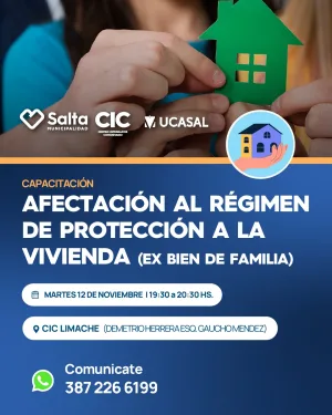 CAPACITACION "AFECTACION AL REGIMEN DE PROTECCION A LA VIVIENDA" (EX BIEN DE FAMILIA) CIC LIMACHE