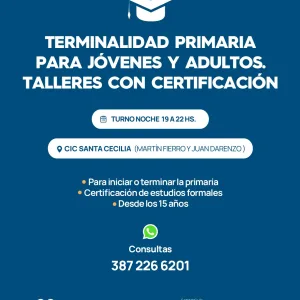 "TERMINALIDAD PRIMARIA PARA JOVENES Y ADULTOS " Talleres con Certificación