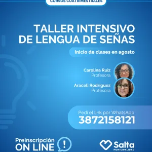 Cuatrimestral: Taller intensivo de lengua de señas - 08/07/25