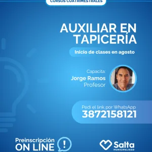 Cuatrimestral: auxiliar de tapicería - 09/07/25