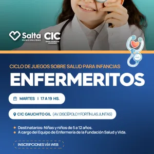 Enfermeritos: Ciclo de Juegos sobre Salud para Infancias - CIC Gauchito Gil