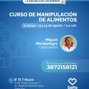 Curso de Manipulación de Alimentos - 13 y 14/8/25 (Bº El Tribuno)