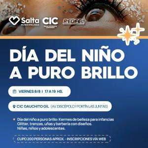 Día del niño a puro brillo: Kermes de belleza para infancias - CIC Gauchito Gil
