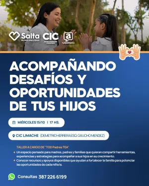 ACOMPAÑANDO DESAFÍOS Y OPORTUNIDADES DE TUS HIJOS - CIC LIMACHE