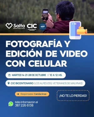 Fotografía y edición de video con celular