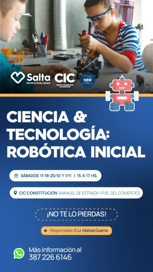 CIENCIA Y TECNOLOGIA : ROBOTICA INICIAL - CIC CONSTITUCION