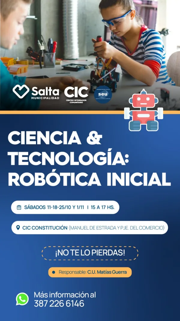 CIENCIA Y TECNOLOGIA : ROBOTICA INICIAL - CIC CONSTITUCION
