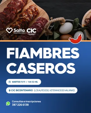 FIAMBRES CASEROS EN CIC BICENTENARIO