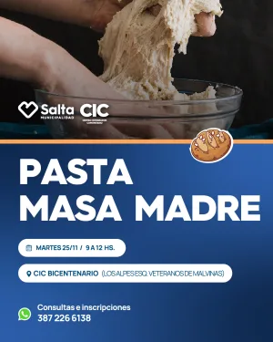 Curso de elavoracion de Masa Madre en CIC Bicentenario !