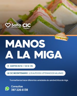 Manos a la Miga !!! En CIC Bicentenario.