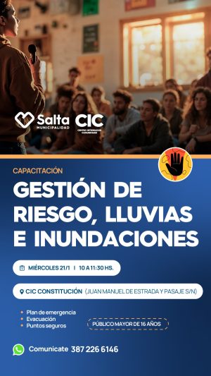 GESTION DE RIESGO, LLUVIAS E INUNDACIONES - CIC CONSTITUCIÓN