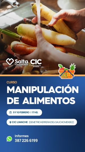 MANIPULACION SEGURA DE ALIMENTOS - CIC LIMACHE