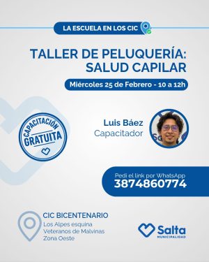 Taller de Peluquería Salud Capilar En CIC Bicentenario