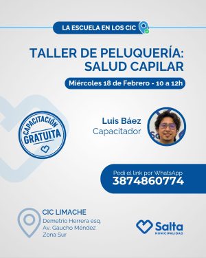 TALLER DE PELUQUERIA: SALUD CAPILAR - CIC LIMACHE