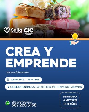 Crea y emprende !!! Jabones artesanales en CIC Bicentenario