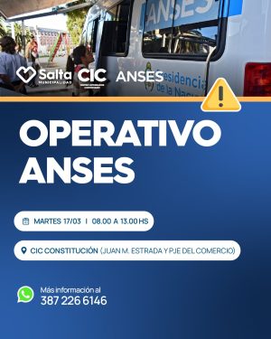 OPERATIVO ANSES - CIC CONSTITUCIÓN