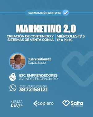 Marketing 2.0: Creación de contenido y sistemas de venta con IA - 11/03/2026