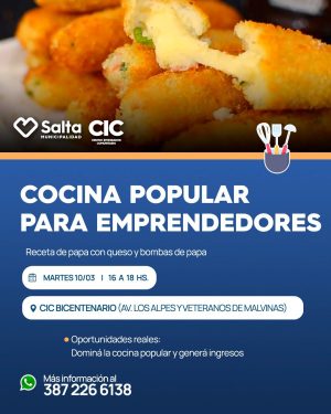 COCINA POPULAR PARA EMPRENDEDORES En CIC Bicentenario Papas con queso y Bombas de papas