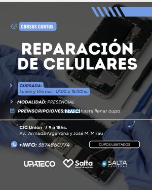 REPARACIÓN DE CELULARES - CIC UNIÓN