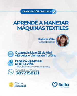 Aprendé a manejar máquinas textiles - 22/04/2026