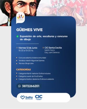 Güemes Vive!! - CIC SANTA CECILIA