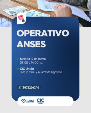 OPERATIVO ANSES - CIC B° UNIÓN