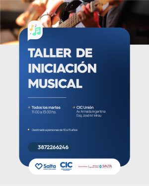 TALLER DE INICIACIÓN MUSICAL - CIC UNIÓN