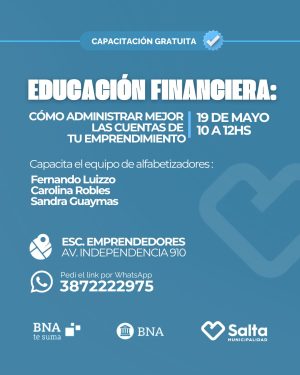Educación financiera: Cómo administrar mejor las cuentas de tu emprendimiento- 19/05/2026