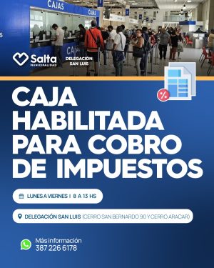 CAJA HABILITADA PARA EL COBRO DE IMPUESTOS