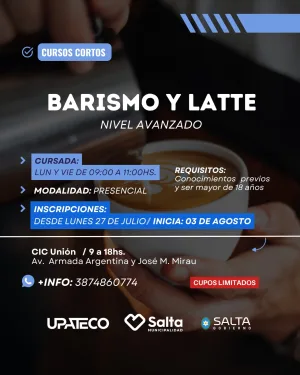 BARISMO Y LATTE NIVEL AVANZADO UPATECO - CIC UNIÓN