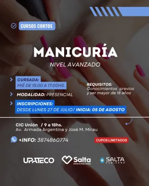 MANICURIA NIVEL AVANZADO UPATECO - CIC UNIÓN