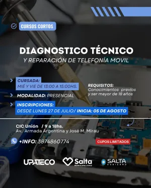 DIAGNOSTICO TÉCNICO Y REPARACIÓN DE TELEFONÍA CELULAR - CIC UNIÓN