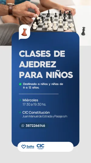 CLASES DE AJEDREZ PARA NIÑOS - CIC CONSTITUCION