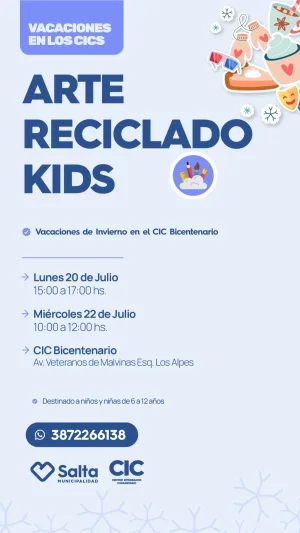 ARTE Y RESICLADO KIDS en CIC Bicentenario