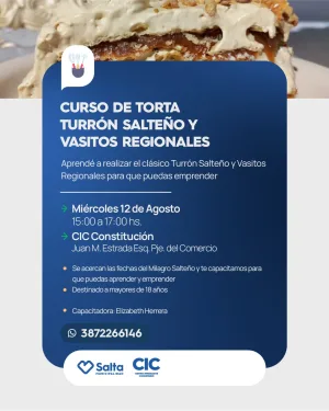 CURSO DE TORTA TURRON SALTEÑO Y VASITOS REGIONALES - CIC CONSTITUCION