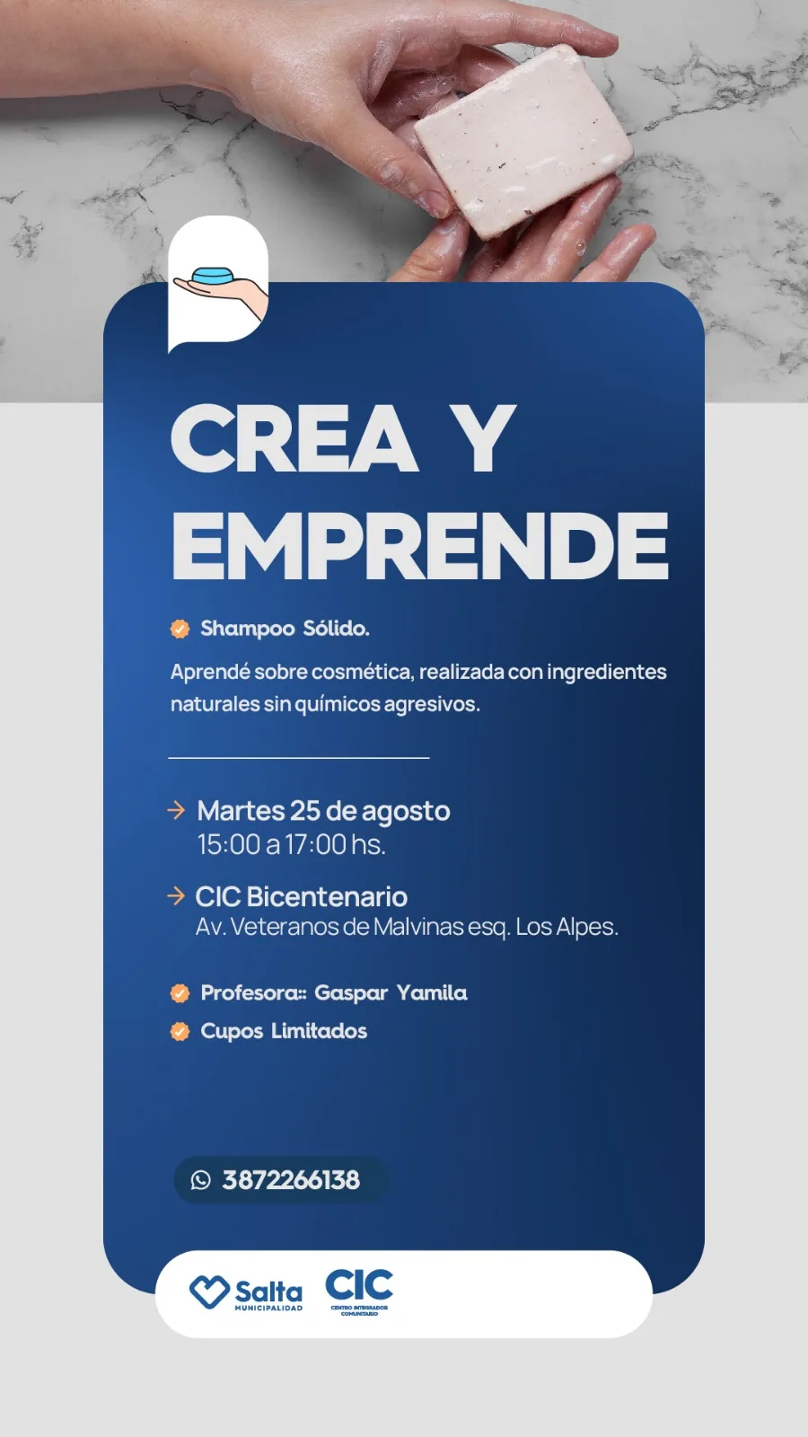 CREA Y EMPRENDE En CIC Bicentenario "Shampoo Solido"
