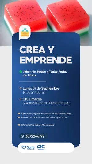 CREA Y EMPRENDE - JABON DE SANDIA Y TONICO FACIAL - CIC LIMACHE