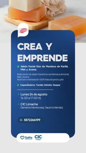 CREA Y EMPRENDE - JABONES DE KARITE, MIEL Y AVENA - CIC LIMACHE