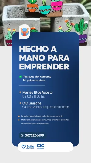 HECHO A MANO PARA EMPRENDER - CEMENTO, MI PRIMERA PIEZA - CIC LIMACHE