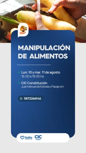MANIPULACION DE ALIMENTOS 10 Y 11 DE AGOSTO- CIC CONSTITUCION