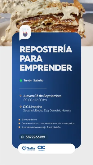 REPOSTERIA PARA EMPRENDER - TURRON SALTEÑO - CIC LIMACHE