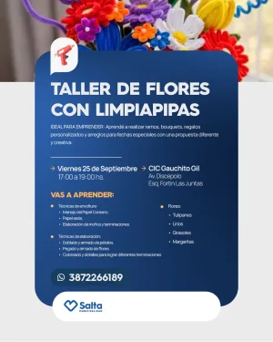 FLORES CON LIMPIAPIPAS - CIC GAUCHITO GIL