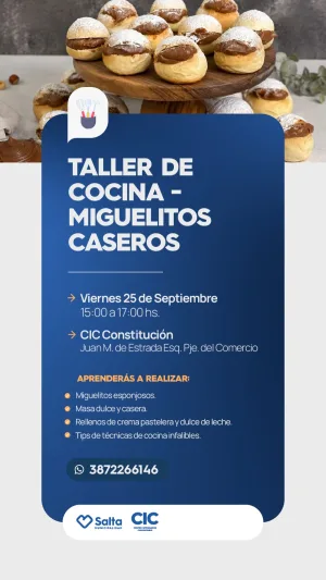 TALLER DE COCINA: MIGUELITOS CASEROS - CIC CONSTITUCION
