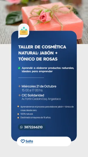 TALLER DE COSMÉTICA NATURAL: JABÓN + TÓNICO DE ROSAS. CIC SOLIDARIDAD