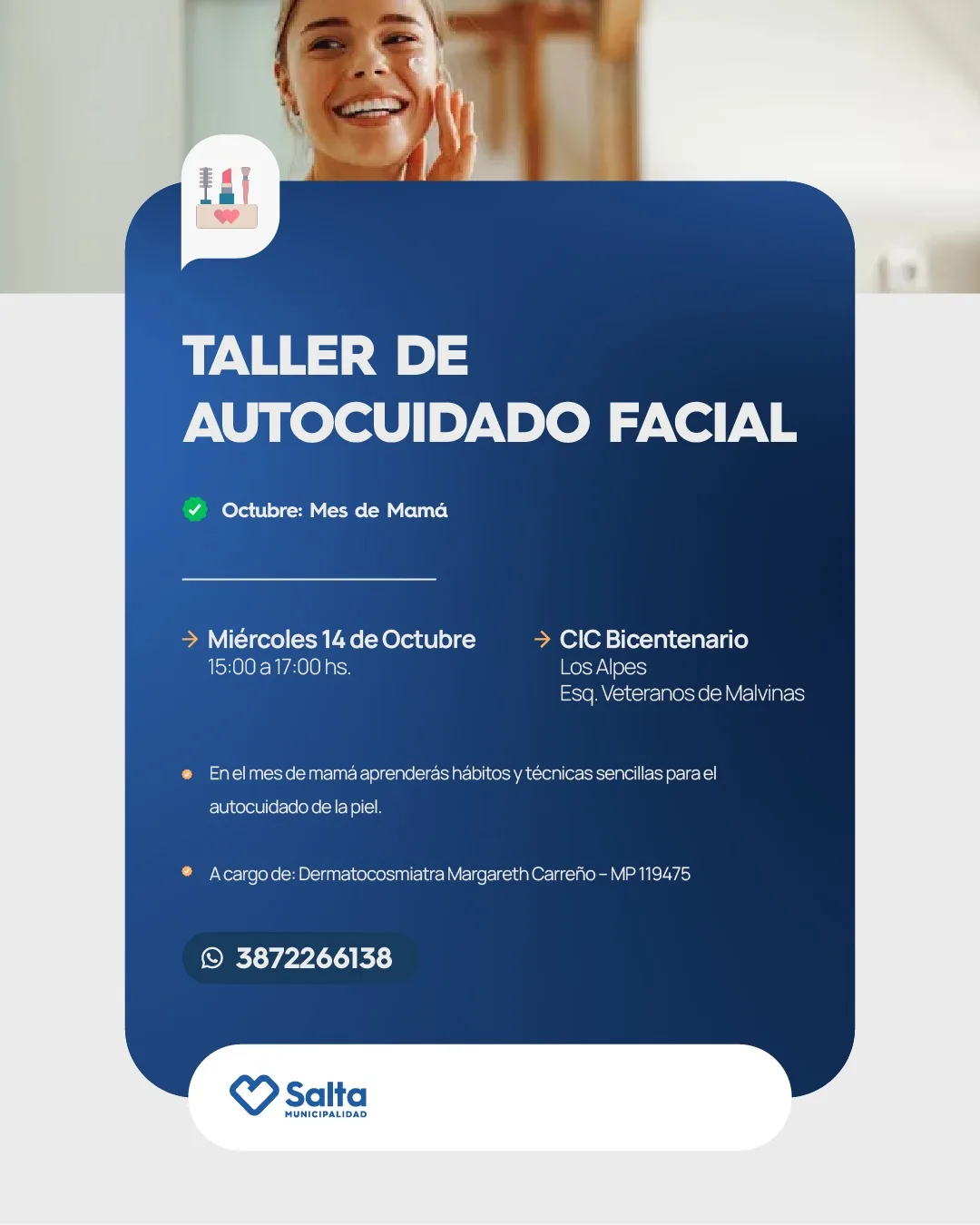Octubre: Mes de Mamá En CIC Bicentenario "TALLER DE AUTOCUIDADO FACIAL"