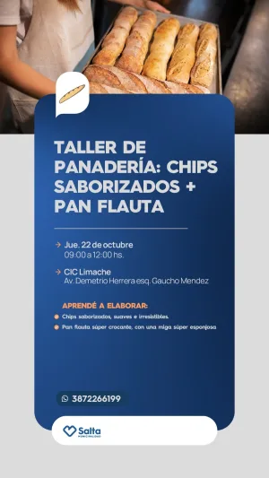 TALLER DE PANADERIA: CHIPS SABORIZADOS + PAN FLAUTA