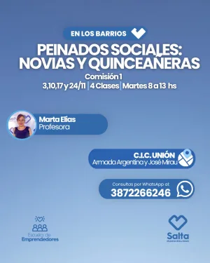 PEINADOS SOCIALES:NOVIAS Y QUINCEAÑERAS-CIC UNIÓN-COMISIÓN 1